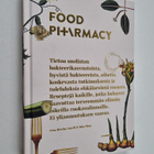 Lina Nertby Aurell : Food PI+\rmacy : tietoa suoliston ba... - pikkukuva 1