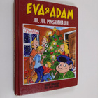 Måns Gahrton : Eva & Adam : Jul, jul pinsamma jul - pikkukuva 1