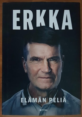 Erkka Westerlund & Manu Tuppurainen: Erkka - Elämän peliä