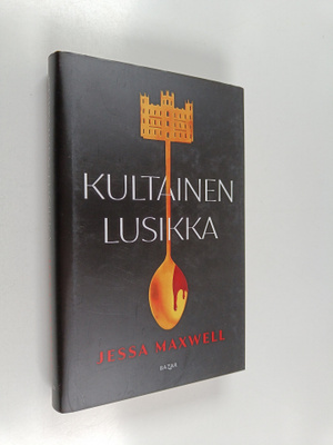 Jessa Maxwell : Kultainen lusikka