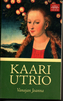 Kaari Utrio: Vanajan Joanna (pokkari)