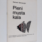 Samad Behranghi : Pieni musta kala - pikkukuva 1