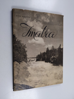 Eino Mäkinen : Imatra : Vuoksen kauppala