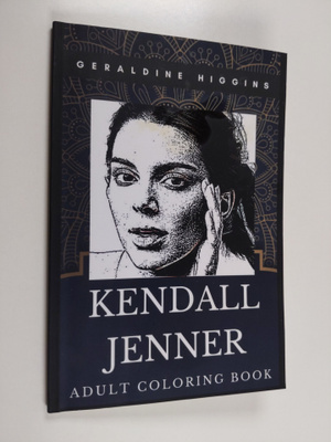 Geraldine Higgins : Kendall Jenner Adult Coloring Book - ...
