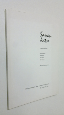 Martti Silvennoinen : Sanan katse (signeerattu)