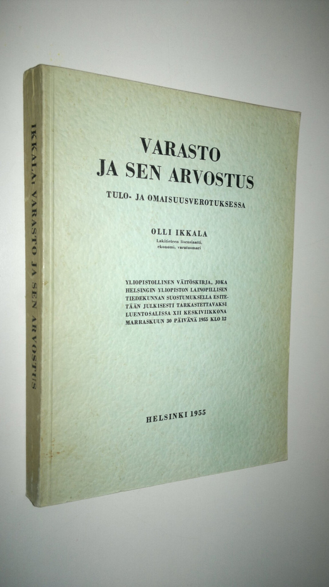 Olli Ikkala : Varasto ja sen arvostus tulo- ja omaisuusve...