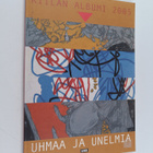 Uhmaa ja unelmia - pikkukuva 1
