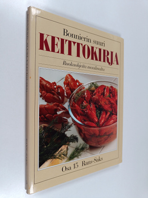Bonnierin suuri keittokirja : ruokaohjeita maailmalta 15 ...