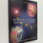 Kalle (toim.) Virtapohja : Puheenvuoroja identiteetistä :... - pikkukuva 1