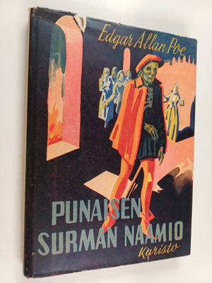 Edgar Allan Poe : Punaisen surman naamio ja muita kertomu...