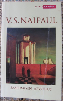 V. S. Naipaul: Saapumisen arvoitus, Otava 2008. 393 s.