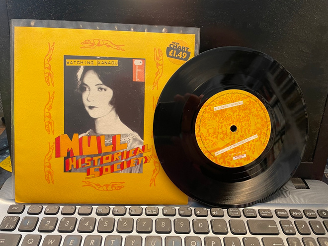 MULL HISTORICAL SOCIETY - Watching Xanadu 7” vinyl single