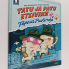 Sami Toivonen ym. : Tatu ja Patu etsivinä : tapaus Puolit... - pikkukuva 1