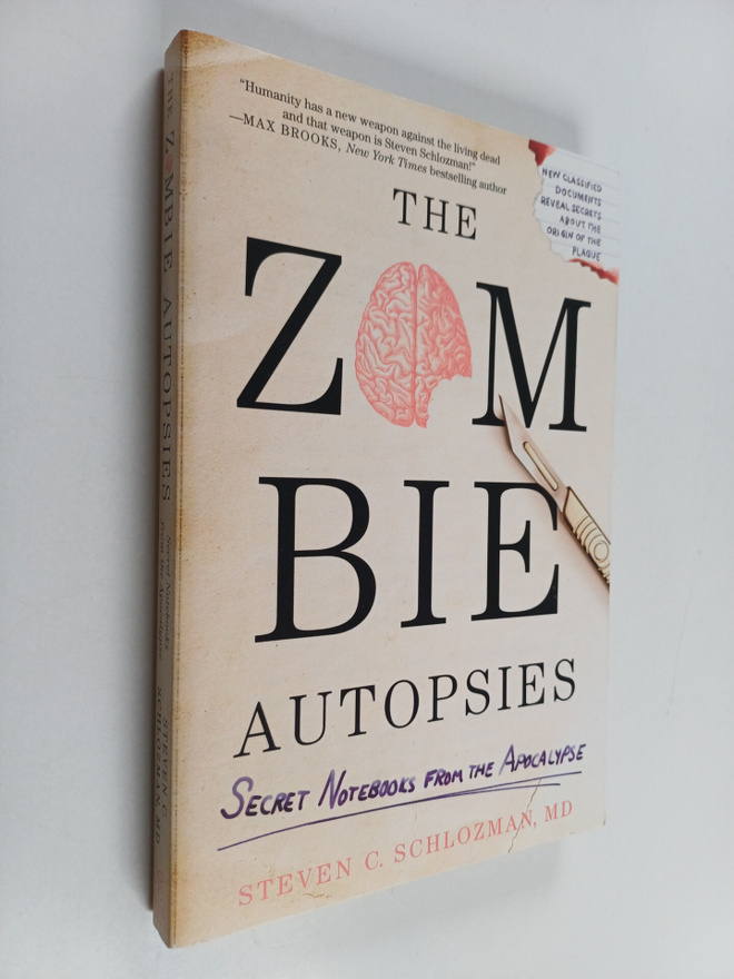 Steven C. Schlozman : The Zombie Autopsies - Secret Noteb...