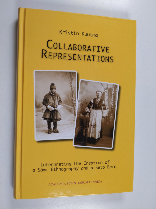 K. Kuutma : Collaborative representations : interpreting ...