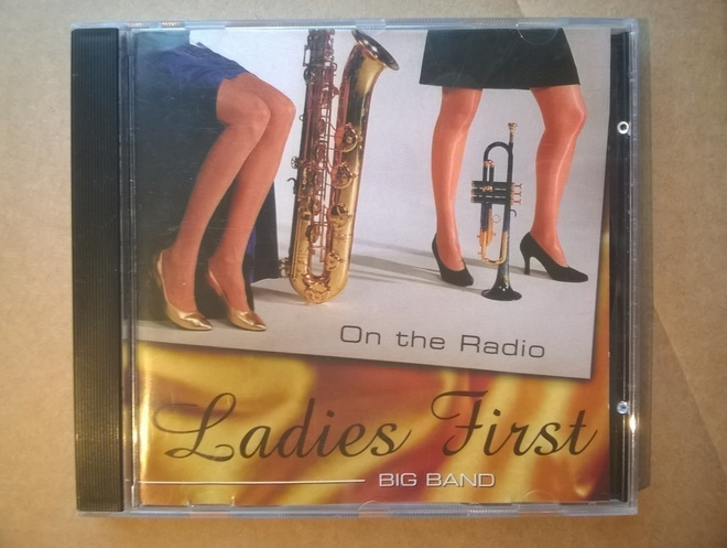 Ladies First Big Band - On The Radio CD