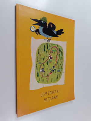 Marja Järvenpää : Löytöretki metsään
