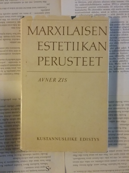 Avner Zis - Marxilaisen estetiikan perusteet (sid.)