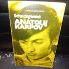 Johansson : Schackgeniet Anatolij Karpov ( SIS POSTIKULU - pikkukuva 1