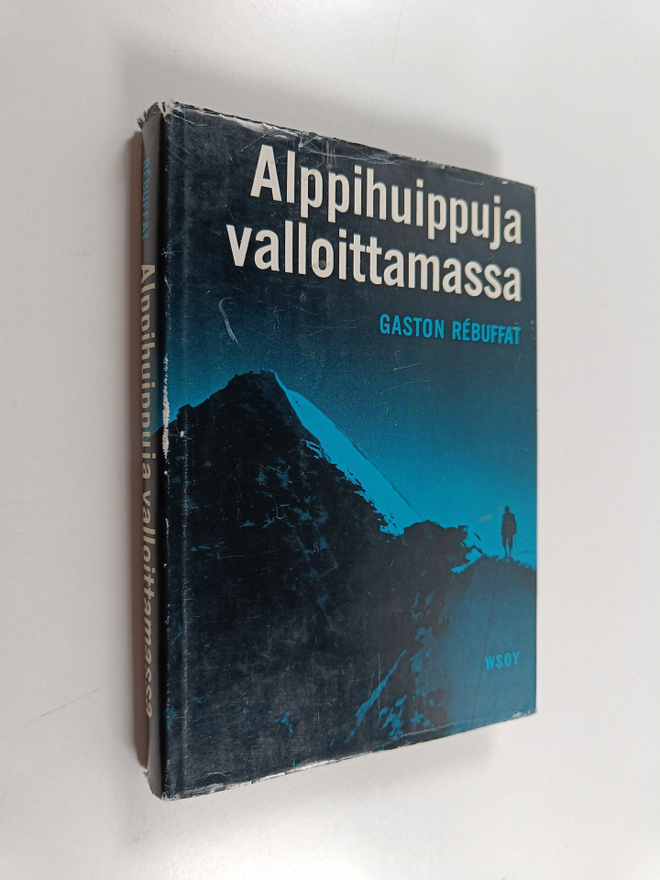 Gaston Rebuffat : Alppihuippuja valloittamassa