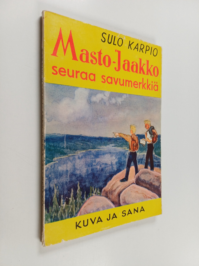 Sulo Karpio : Masto-Jaakko seuraa savumerkkiä