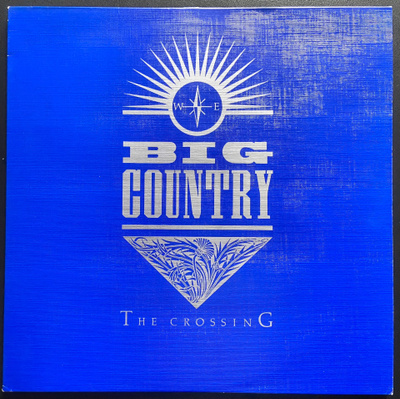 Big Country – The Crossing