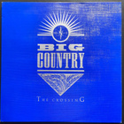 Big Country – The Crossing - pikkukuva 1