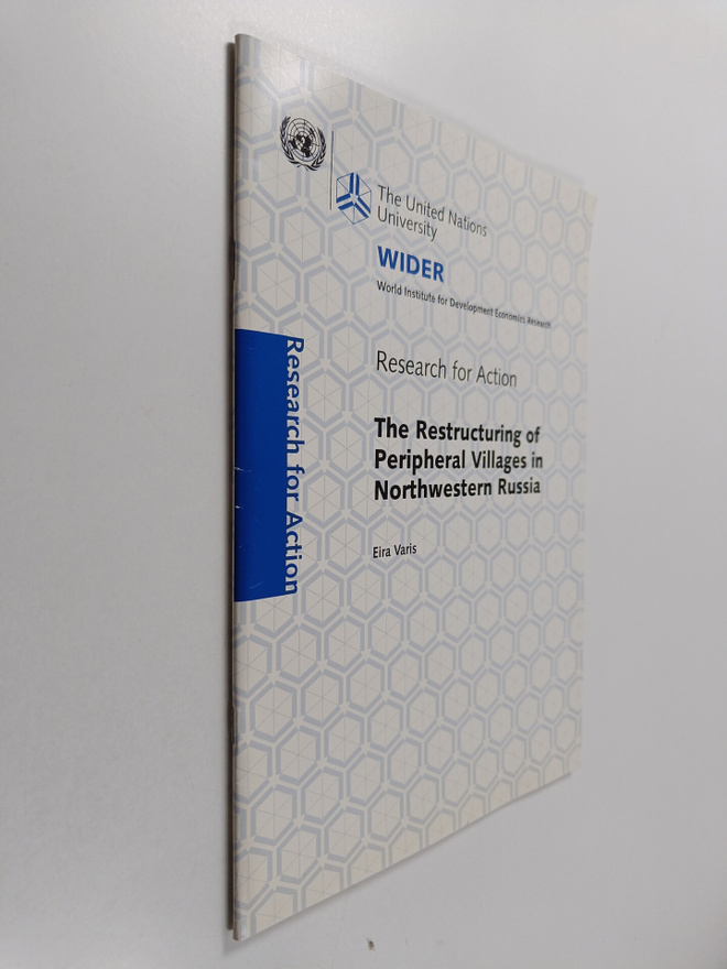 Eira Varis : The restructuring of peripheral villages in ...