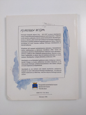 Asukkaiden Helsinki : asuntorakentamisen ideakilpailun satoa