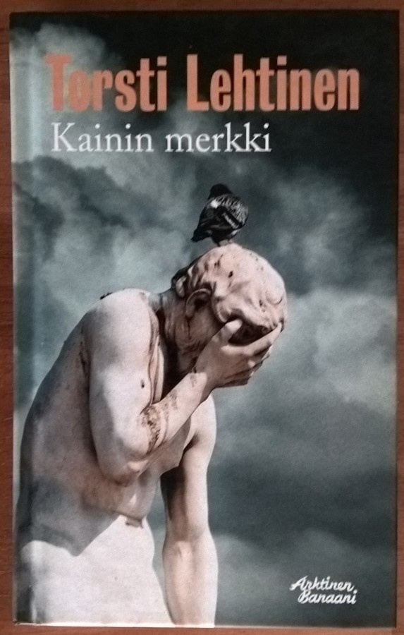 Torsti Lehtinen: Kainin merkki (signeerattu)
