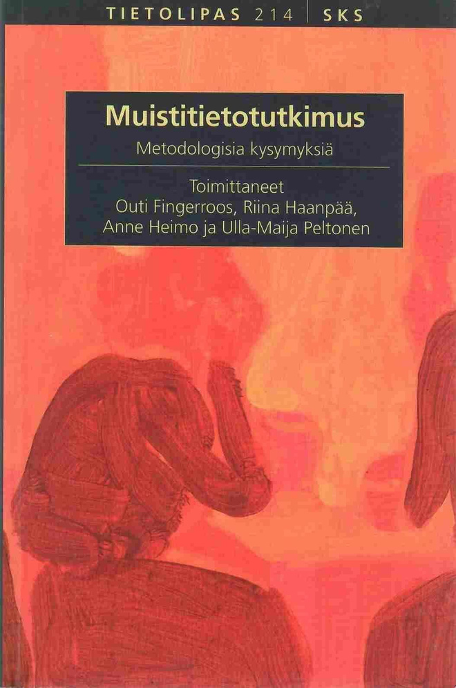 Fingerroos, Haanpää, Heimo: Muistitietotutkimus