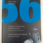 Örs Csete : 1956 : vuoden 1956 kasvoja ja kohtaloita : un... - pikkukuva 1