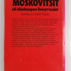 Matti (toim.) Pajula : Moskovitsit eli Idänkaupan iloiset... - pikkukuva 2