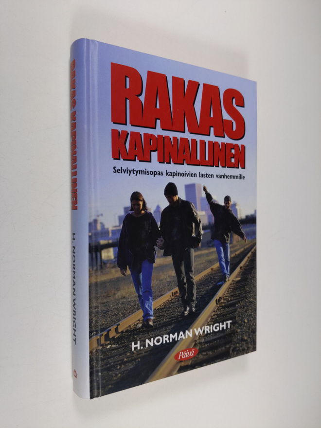 H. Norman Wright : Rakas Kapinallinen