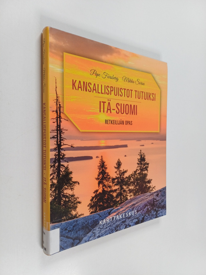 Pepe Forsberg : Itä-Suomi : retkeilijän opas
