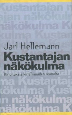 HELLEMANN: Kustantajan näkökulma *UUSI