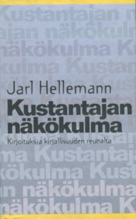 HELLEMANN: Kustantajan näkökulma *UUSI