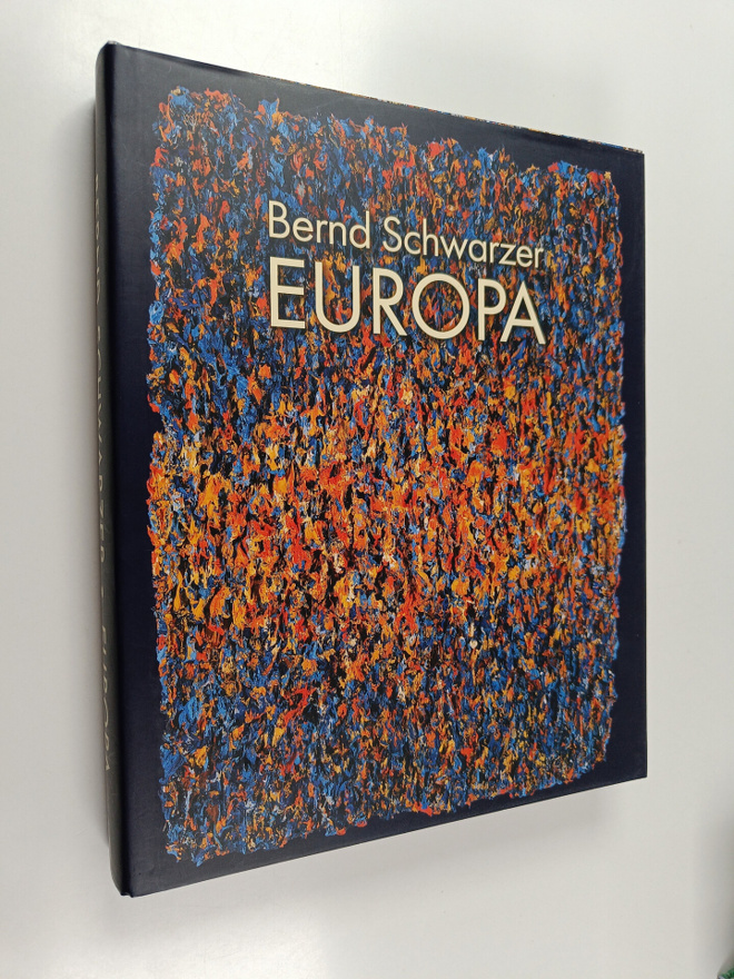 Evgenia Petrova ym. : Bernd Schwarzer - Europa