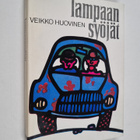 Veikko Huovinen : Lampaansyöjät : suomalainen reippailuta... - pikkukuva 1