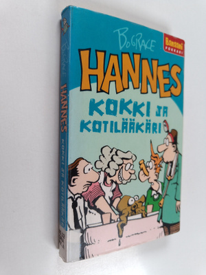 Bud Grace : Hannes - Kokki ja kotilääkäri