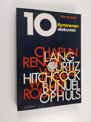 Peter von Bagh : Kymmenen elokuvaa