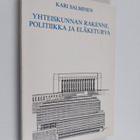 Kari Salminen : Yhteiskunnan rakenne, politiikka ja eläke... - pikkukuva 1