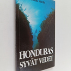 Erkki Siirilä : Honduras, syvät vedet - pikkukuva 1