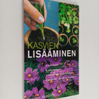Steven Bradley : Kasvien lisääminen - pikkukuva 1