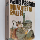 Kalle Päätalo : Miinoitettu rauha - pikkukuva 1