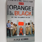 Piper Kerman : Orange is the New Black - My time in women... - pikkukuva 1