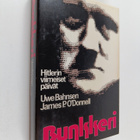 Uwe Bahnsen : Bunkkeri : Hitlerin viimeiset päivät - pikkukuva 1