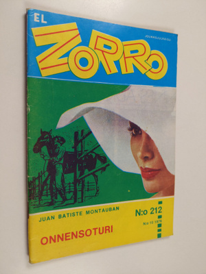 Juan Batiste Montauban : El Zorro nro 212 10/1976 : Onnen...