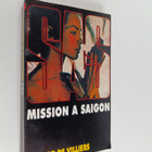 Gerard De Villiers : SAS. Mission a Saigon. - pikkukuva 1