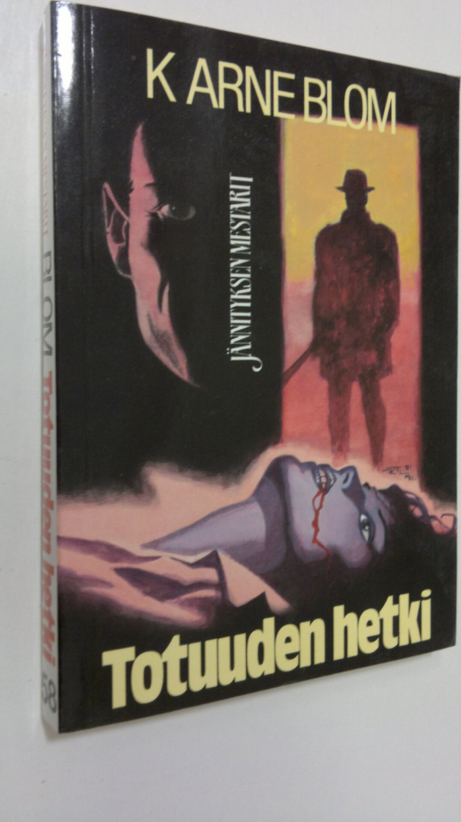 K. Arne Blom : Totuuden hetki